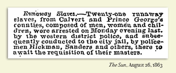 "Runaway Slaves" notice from The Sun, August 26, 1863